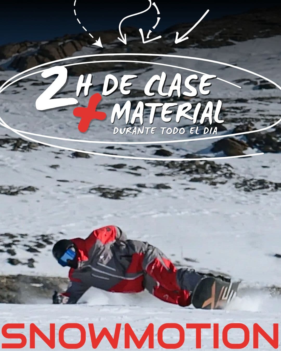 2H CLASE DE SNOWBOARD + MATERIAL POR TODO EL DIA
